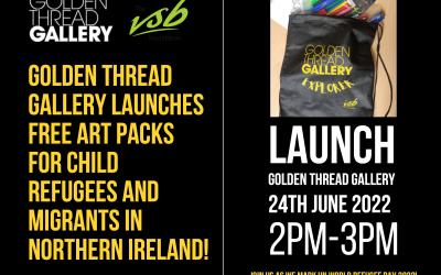 GOLDEN THREAD GALLERY LAUNCHES FREE ART PACKS FOR CHILD REFUGEES AND MIGRANTS IN NORTHERN IRELAND